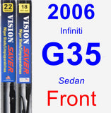 Front Wiper Blade Pack for 2006 Infiniti G35 - Vision Saver