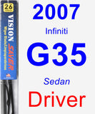 Driver Wiper Blade for 2007 Infiniti G35 - Vision Saver