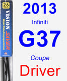 Driver Wiper Blade for 2013 Infiniti G37 - Vision Saver