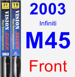 Front Wiper Blade Pack for 2003 Infiniti M45 - Vision Saver