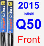 Front Wiper Blade Pack for 2015 Infiniti Q50 - Vision Saver