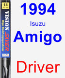 Driver Wiper Blade for 1994 Isuzu Amigo - Vision Saver