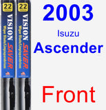 Front Wiper Blade Pack for 2003 Isuzu Ascender - Vision Saver