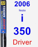 Driver Wiper Blade for 2006 Isuzu i-350 - Vision Saver