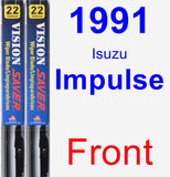 Front Wiper Blade Pack for 1991 Isuzu Impulse - Vision Saver