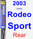 Rear Wiper Blade for 2003 Isuzu Rodeo Sport - Vision Saver