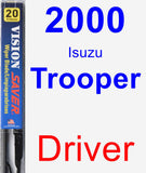 Driver Wiper Blade for 2000 Isuzu Trooper - Vision Saver