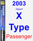 Passenger Wiper Blade for 2003 Jaguar X-Type - Vision Saver
