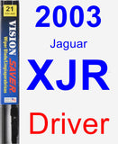 Driver Wiper Blade for 2003 Jaguar XJR - Vision Saver