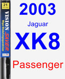 Passenger Wiper Blade for 2003 Jaguar XK8 - Vision Saver