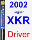 Driver Wiper Blade for 2002 Jaguar XKR - Vision Saver