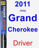 Driver Wiper Blade for 2011 Jeep Grand Cherokee - Vision Saver