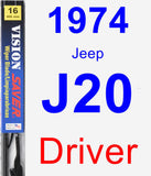 Driver Wiper Blade for 1974 Jeep J20 - Vision Saver