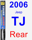 Rear Wiper Blade for 2006 Jeep TJ - Vision Saver