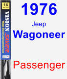 Passenger Wiper Blade for 1976 Jeep Wagoneer - Vision Saver