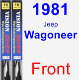 Front Wiper Blade Pack for 1981 Jeep Wagoneer - Vision Saver