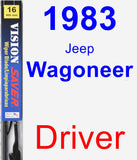 Driver Wiper Blade for 1983 Jeep Wagoneer - Vision Saver