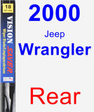 Rear Wiper Blade for 2000 Jeep Wrangler - Vision Saver