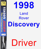 Driver Wiper Blade for 1998 Land Rover Discovery - Vision Saver