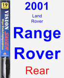 Rear Wiper Blade for 2001 Land Rover Range Rover - Vision Saver