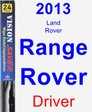 Driver Wiper Blade for 2013 Land Rover Range Rover - Vision Saver