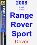 Driver Wiper Blade for 2008 Land Rover Range Rover Sport - Vision Saver