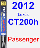 Passenger Wiper Blade for 2012 Lexus CT200h - Vision Saver