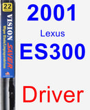 Driver Wiper Blade for 2001 Lexus ES300 - Vision Saver