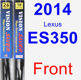 Front Wiper Blade Pack for 2014 Lexus ES350 - Vision Saver