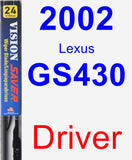 Driver Wiper Blade for 2002 Lexus GS430 - Vision Saver