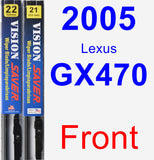 Front Wiper Blade Pack for 2005 Lexus GX470 - Vision Saver