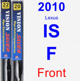 Front Wiper Blade Pack for 2010 Lexus IS F - Vision Saver