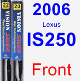 Front Wiper Blade Pack for 2006 Lexus IS250 - Vision Saver