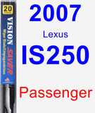 Passenger Wiper Blade for 2007 Lexus IS250 - Vision Saver