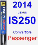 Passenger Wiper Blade for 2014 Lexus IS250 - Vision Saver