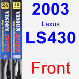 Front Wiper Blade Pack for 2003 Lexus LS430 - Vision Saver