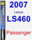 Passenger Wiper Blade for 2007 Lexus LS460 - Vision Saver