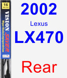 Rear Wiper Blade for 2002 Lexus LX470 - Vision Saver