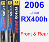 Front & Rear Wiper Blade Pack for 2006 Lexus RX400h - Vision Saver