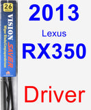 Driver Wiper Blade for 2013 Lexus RX350 - Vision Saver