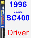 Driver Wiper Blade for 1996 Lexus SC400 - Vision Saver