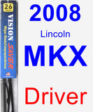 Driver Wiper Blade for 2008 Lincoln MKX - Vision Saver