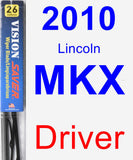 Driver Wiper Blade for 2010 Lincoln MKX - Vision Saver