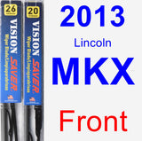 Front Wiper Blade Pack for 2013 Lincoln MKX - Vision Saver