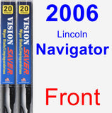 Front Wiper Blade Pack for 2006 Lincoln Navigator - Vision Saver