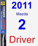 Driver Wiper Blade for 2011 Mazda 2 - Vision Saver