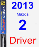 Driver Wiper Blade for 2013 Mazda 2 - Vision Saver