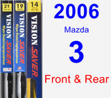 Front & Rear Wiper Blade Pack for 2006 Mazda 3 - Vision Saver