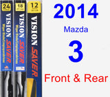Front & Rear Wiper Blade Pack for 2014 Mazda 3 - Vision Saver