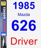 Driver Wiper Blade for 1985 Mazda 626 - Vision Saver